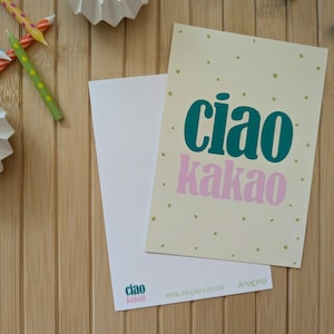 Postkarte Ciao Kakao | Grußkarte Italienisch | Postkarte Spruch | Witzige Postkarte für Abschied | Lustige Grußkarte mit Schriftzug