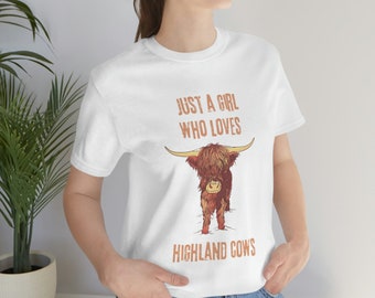 Highland Cow T-Shirt | 100% Cotton Adult T-Shirt | Just A Girl Who Loves Highland Cow T-Shirt