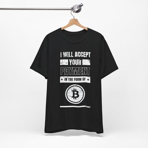 Bitcoin T-shirt, Cryptocurrency Shirt, Bitcoin Lover Gift, BTC Apparel, Crypto Merch, Blockchain Clothing