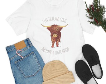 Camiseta Highland Cow / Camiseta para adultos 100% algodón / Me gustan las vacas Highland y tal vez otra camiseta de persona