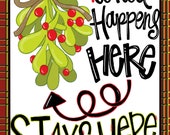 Wreath Sign, Funny Christmas Sign, 8x10 quot , Metal Sign, DECOE-926-1, Sign For Wreath, DecoExchange