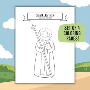 Puede incluir: Dibujo lineal en blanco y negro de Santiago sosteniendo un báculo y un libro. La pancarta superior dice "San Jacobo Día de la fiesta: 25 de julio". Una burbuja verde dice "¡CONJUNTO DE 4 PÁGINAS PARA COLOREAR!"
