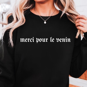 Merci Pour Le Venin Sweatshirt | Thank you for the Venom | MCR inspired, Elder Emo, MCR Bullets Era, My Chemical Romance Crew Neck