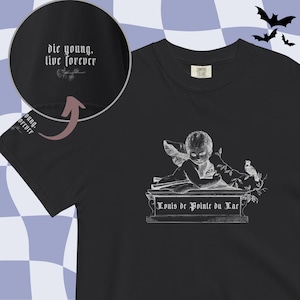 Louis de Pointe du Lac Cherub Die Young, Live Forever Shirt | Interview with the Vampire, Lestat T-Shirt, Vampire gift