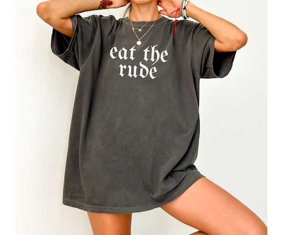 Eat the Rude Shirt | Funny Cannibal Shirt, Cannibal Humor