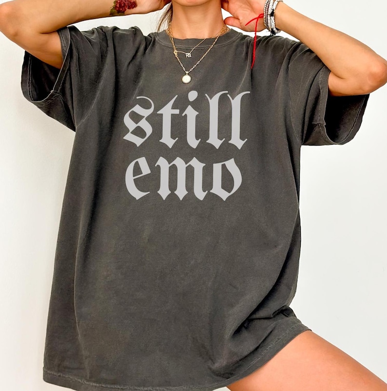 still emo shirt