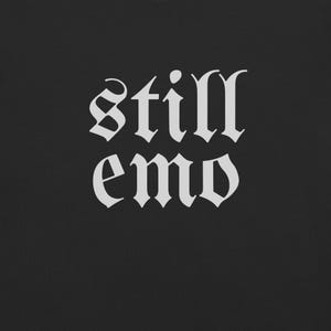 Still Emo Comfort Colors Shirt | Elder Emo TShirt, Emo Gift