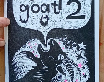 Escaped Goat 2 36 pages zine