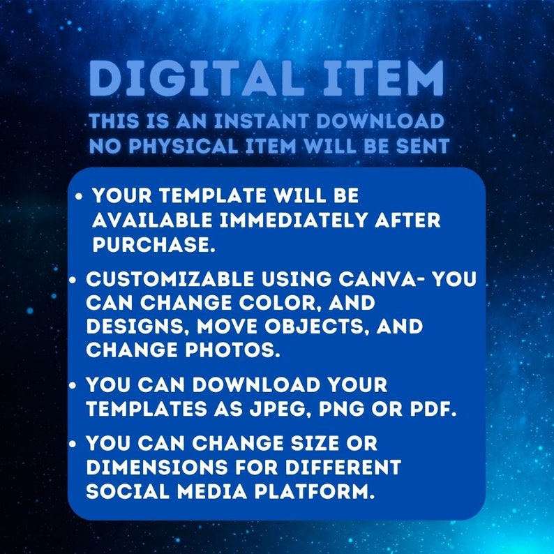 May include: A blue and white graphic with the text "DIGITAL ITEM" and information about an instant download template that can be customized using Canva. The template can be downloaded as a JPEG, PNG or PDF and can be resized for different social media platforms.