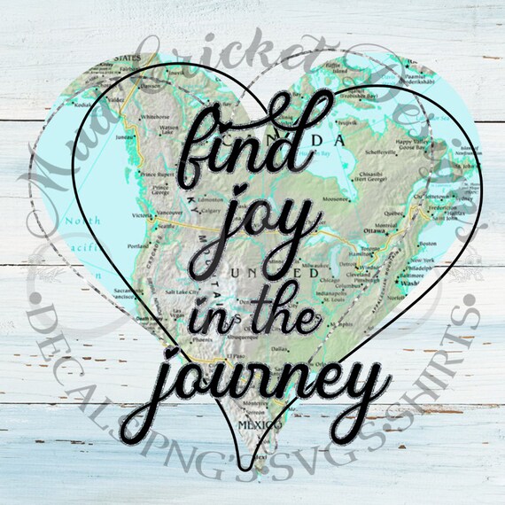 Find Joy in the Journey PNG File Sublimation Screen Print - Etsy
