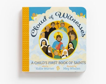 Cloud of Witnesses: A Child's First Book of Saints