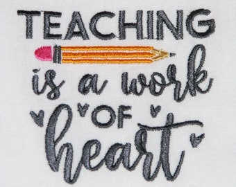 New Flour Sack "Teaching Is A Work of Heart" Farmhouse Embroidered Kitchen Dish Towel/School Classes Teacher Christmas Gift Idea