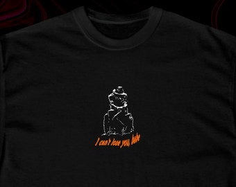 The Weeknd &quot;Lost in the Fire&quot; inspired T shirt With &quot;I can&#39;t lose you, babe&quot; print | Couple Gift | Boyfriend Gift | Girlfriend Gift