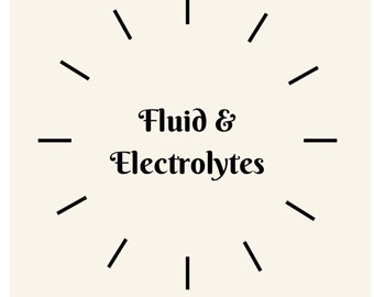 Nursing Notes / Fluid and Electrolyte Imbalances
