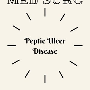 Peptic Ulcer Disease NURSING NOTES