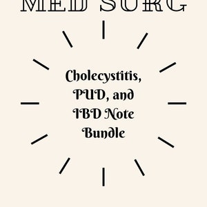 Cholecystitis, PUD, and IBD Note Bundle