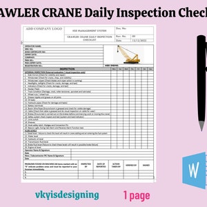 May include: A black and white daily inspection checklist for crawler cranes. The checklist includes sections for operator information, inspection details, and problem reporting. The document is titled "Crawler Crane Daily Inspection Checklist" and includes the date 12/12/2022.