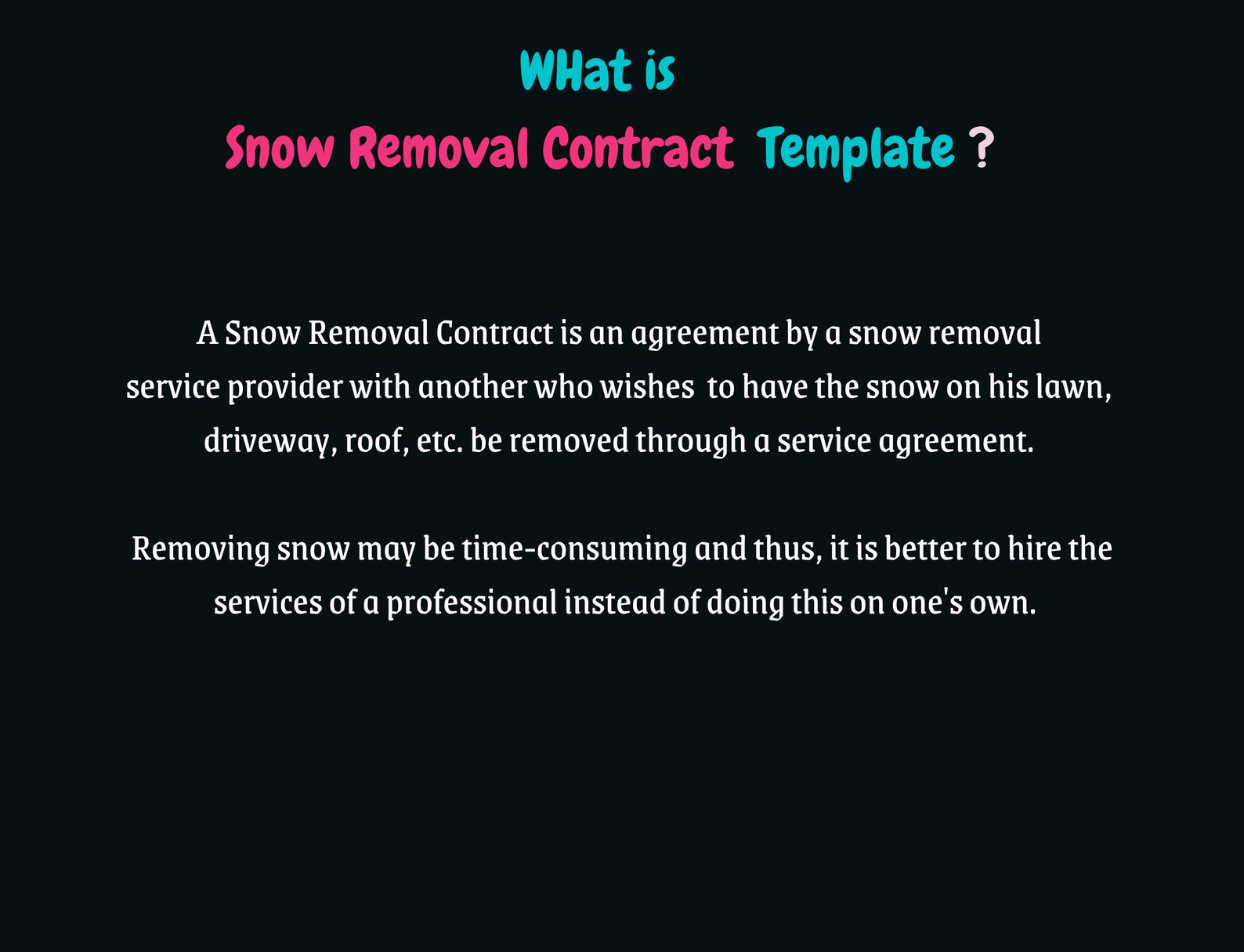 Snow Removal Contract Snow Plow Contract Snow Blowing Service Snow Plow