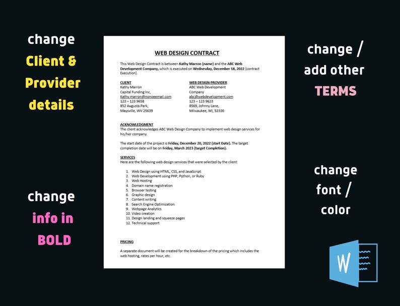 Pu&ograve; includere: Un documento in bianco e nero con il titolo "Contratto di web design" che delinea i termini di un contratto di web design tra Kathy Marron e ABC Web Development Company. Il documento include dettagli sul cliente, sul fornitore, sui servizi e sui prezzi.
