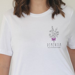 Wildflowers Dementia Shirt for Dementia Awareness Tshirt Gift for Dementia Mom Tee I Wear Purple for My Grandma Sweatshirt Dementia Nurse
