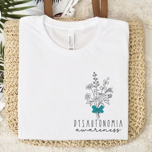 Wildflowers Dysautonomia Awareness Shirt for Awareness Walk Dysautonomia Shirt Dysautonomia Mom Rare Disease Shirt Dysautonomia Warrior Tee