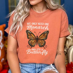 Monarch Butterfly Graphic Tee Nature Lover Shirt Eco Friendly Gift for Women Garden Shirt Insect Lover Tee Protest Shirt Anti Monarchy Top