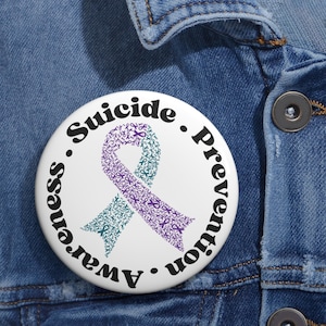 Suicide Prevention Awareness Pin Button Teal Purple Ribbon Mental Health Support Badge Fundraiser Gift Awareness Walk Accessory Remembrance