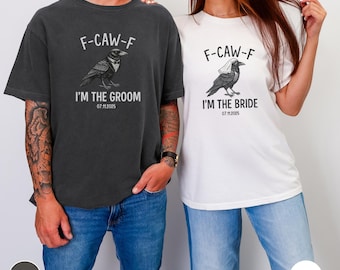 Funny Bride and Groom Shirts for Wedding Crow Shirt Set Goth Couple Engagement Gift Bachelor Bachelorette Party Matching Tees Husband & Wife