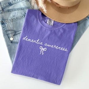 Dementia Shirt for Dementia Awareness Tshirt Gift Dementia Mom Tee I Wear Purple for My Grandma Sweatshirt Dementia Nurse Week Amnesia Gift
