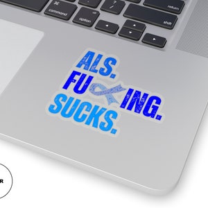 ALS Awareness Sticker for ALS Awareness Sticker Amyotrophic Lateral ...