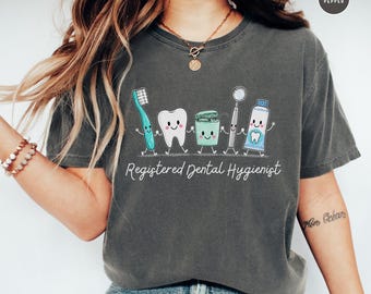Dental Hygienist Gift Registered Dental Hygienist Shirt New Dental Assistant Graduation RDH Comfort Colors Dental Student Tee Funny Hygiene