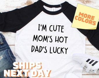 Lustiges Kinder Raglan-Shirt Ich bin süß Mamas heißer Papas glücklicher Bodysuit sarkastisches Onesies® Marke Babypartygeschenk-Baby-Ankündigung lustiges T-Stück 782