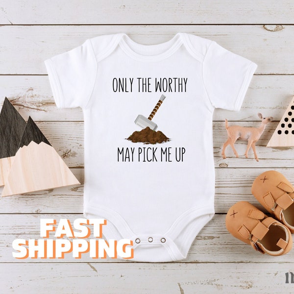 Only The Worthy May Pick Me Up Custom Onesie® Funny Kids Shirt Custom Toddler Cute Baby Bodysuit Baby Shower Gift Personalized Bodysuit 320