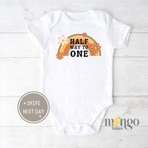 Half Way To One Baby Onesies® Brand 6 Months Baby Its my Half Birthday Baby Bodysuit Floral Baby Outfit Monthly Announcement Baby Gift 712