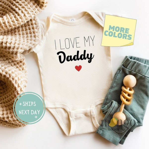 I Love My Daddy Baby Onesies® Brand Cute Baby Shower Gift Toddler Tshirt Holiday Gift Gift for Dad Father's Day Gift Kids Tshirt 879