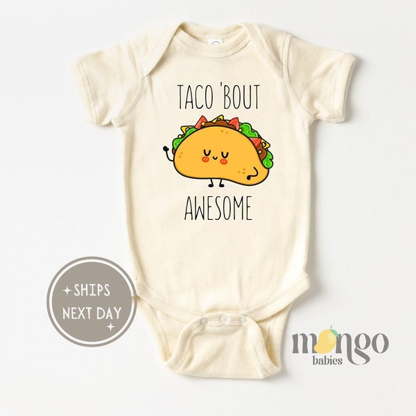 Taco 'Bout Awesome Baby Onesies® Brand Cute Taco Mexican Baby Outfit Cute Baby Shower Gift Cute Funny Kid Clothes Baby Gift for Newborn 1145