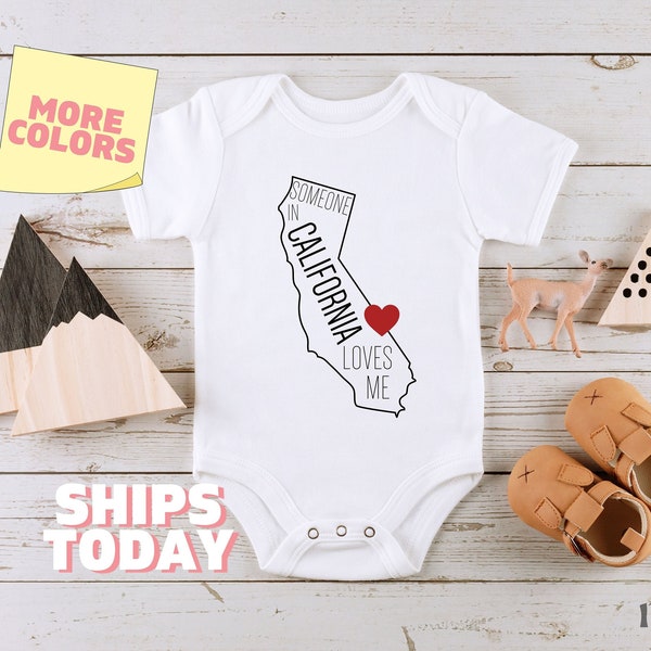 Someone In California Loves Me Baby Onesie®, California Baby Bodysuit, Loved Baby Onesie®, Long Distance Baby Clothes, State Baby Onesie 268