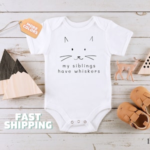 My Siblings Have Whiskers Onesies® Brand Cat Baby Shirt Cute Baby Shower Gift Funny Baby Shirt Pregnancy Announcement Kids Tshirt 1197