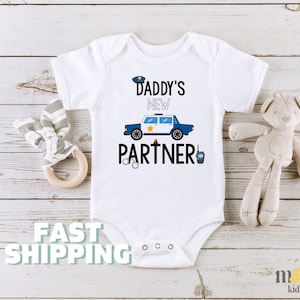 Daddy's New Partner Onesies® Daddy's Patrol Buddy Cop Cute Baby Shower Gift Father's Day Gift My dad is a policeman Personalized onesie 304