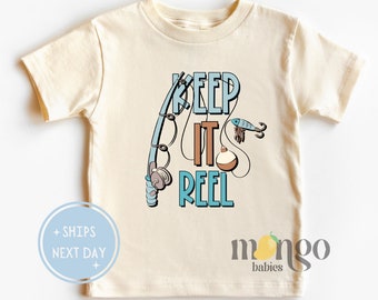 Funny Fishing Tshirt for Toddler Keep It Reel Fishing Baby