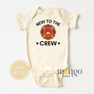 Firefighter Baby Onesies® Brand Cute New to the Crew Baby Fire Department Firefighter Dad Gift for Firefighter Baby Gift for Newborn Clothes