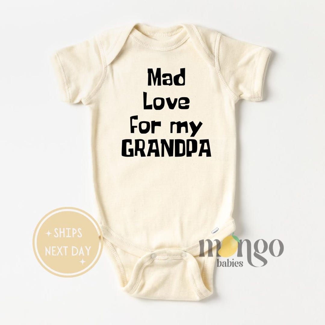 Buy Cute Grandpa Baby Onesies® Brand Mad Love for My Grandpa Kids Shirt  Cute Father's Day Toddler Shirt I Love My Pop Kids Shirt Gift for Dad  Online