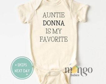 Auntie Is My Favorite Baby Onesie, Custom Baby Shower Gift