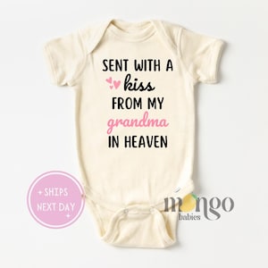 Custom Baby Onesies® Brand Sent With A Kiss From My Grandma In Heaven Baby Clothes Angel Baby Shower Gift for Newborn Pregnancy Reveal