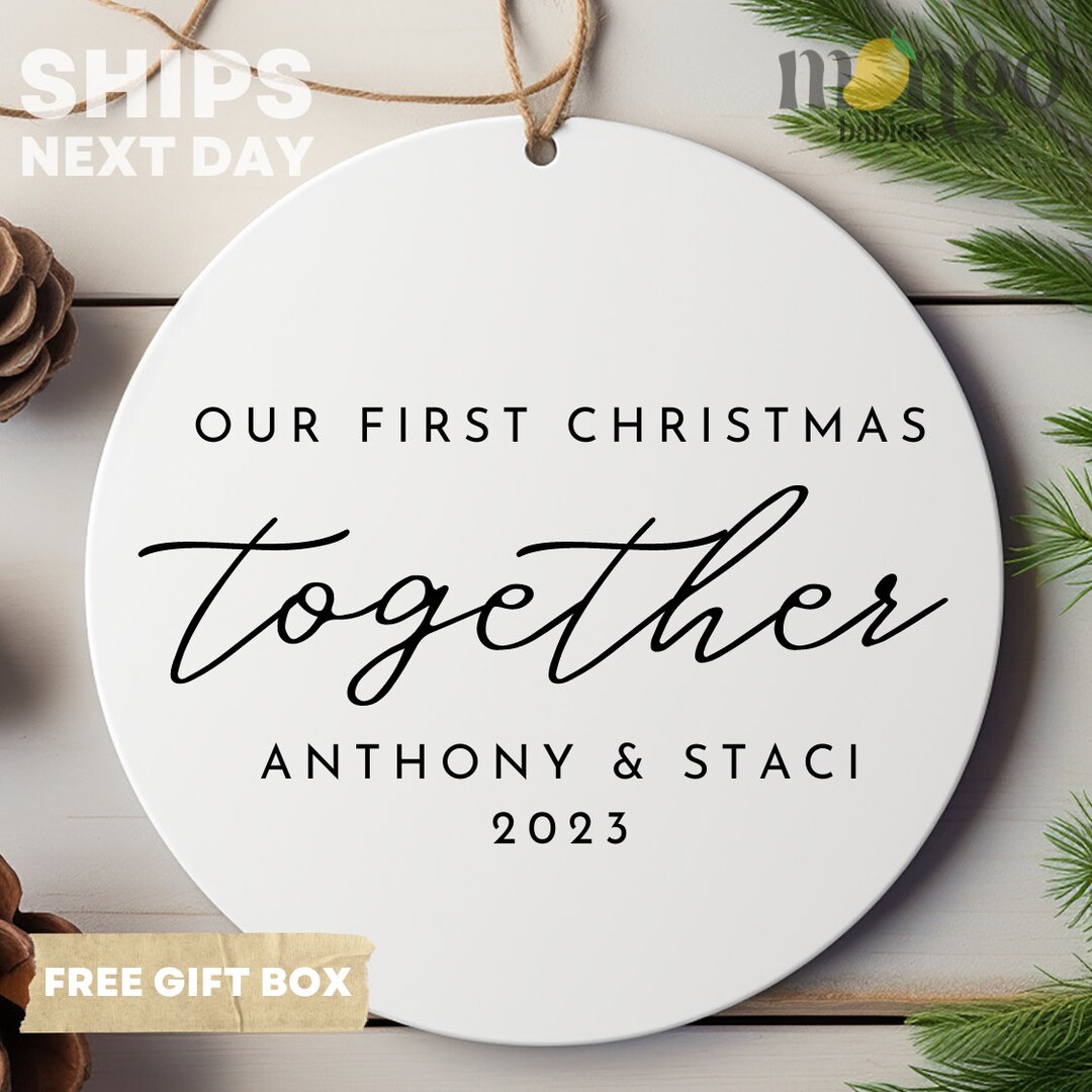 Our First Christmas Together Ornament Personalized Christmas Ornament ...