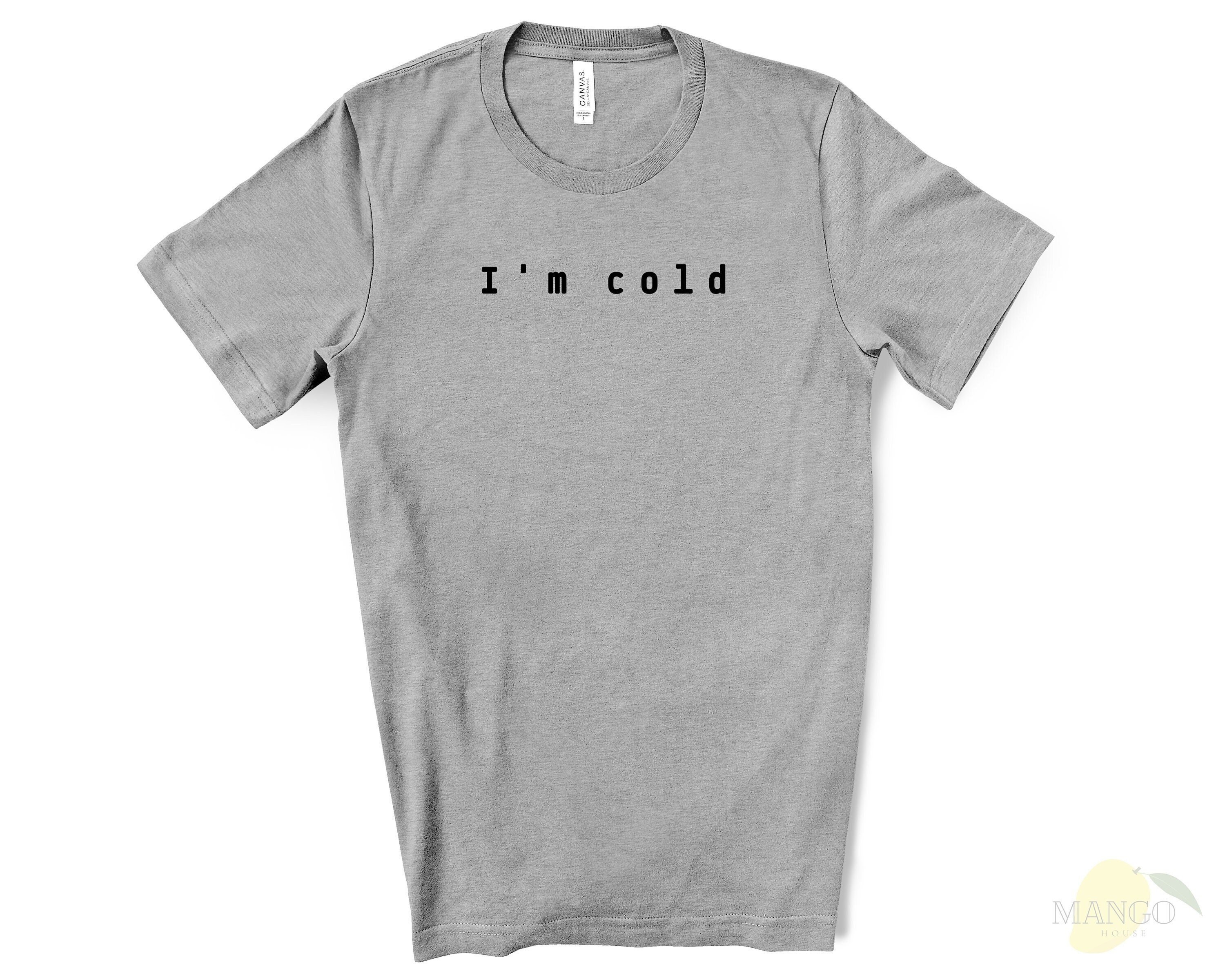 Cold weather t shirts Outlet