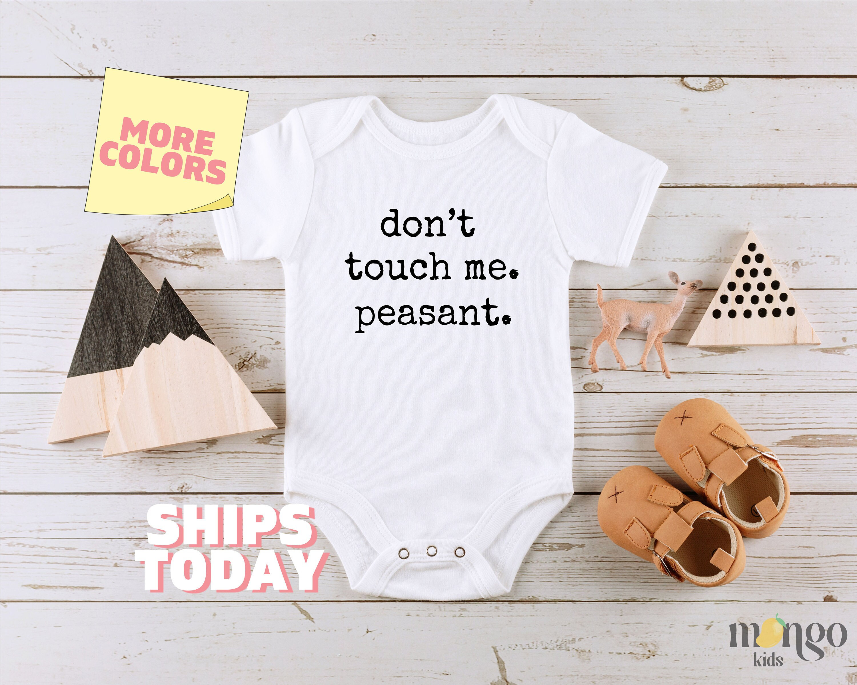 Don't Touch Me Peasant Baby Onesies® Brand Funny Baby Bodysuit