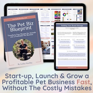 Pode incluir: Uma capa de livro azul e branca com o título "The Pet Biz Blueprint" e o texto "Transform Your Passion for Animals into a Profitable Pet Business". A capa do livro também apresenta uma foto de uma mulher com um cão em um ambiente florestal. O texto "Start-up, Launch & Grow a Profitable Pet Business Fast, Without The Costly Mistakes" é exibido abaixo da capa do livro.