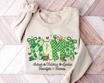St Patrick Mama Sweatshirt: St Patrick's Day Mom Gift, St Pattys day Grandma Gift