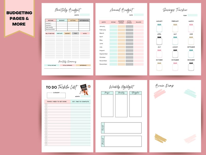 May include: A collection of printable budgeting pages and more, including monthly and annual budget templates, a savings tracker, a to-do list, a weekly highlight sheet, and a brain dump page. The pages have a white background with pastel color accents.
